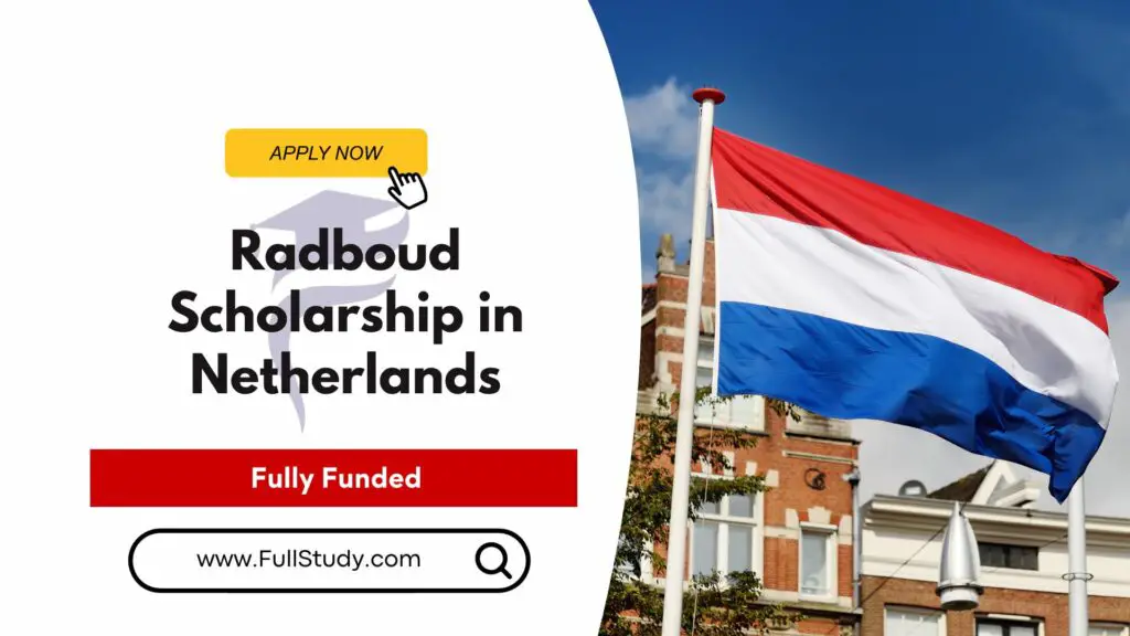 Radboud Scholarship In Netherlands For Internationals 2024 6382