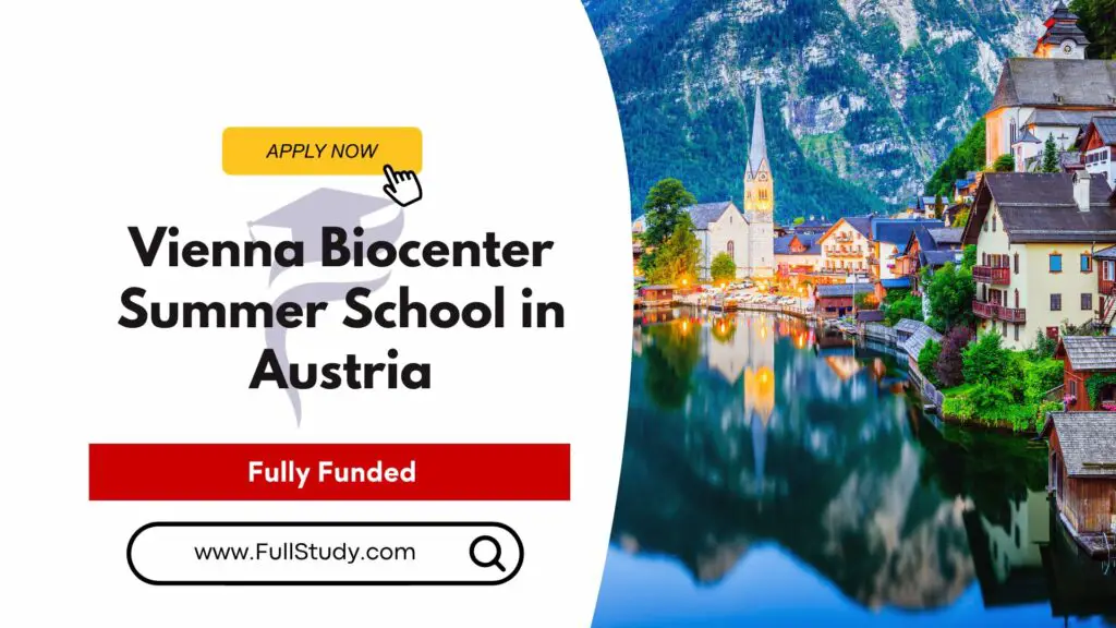 Vienna Biocenter Summer School in Austria 2024 Full Study