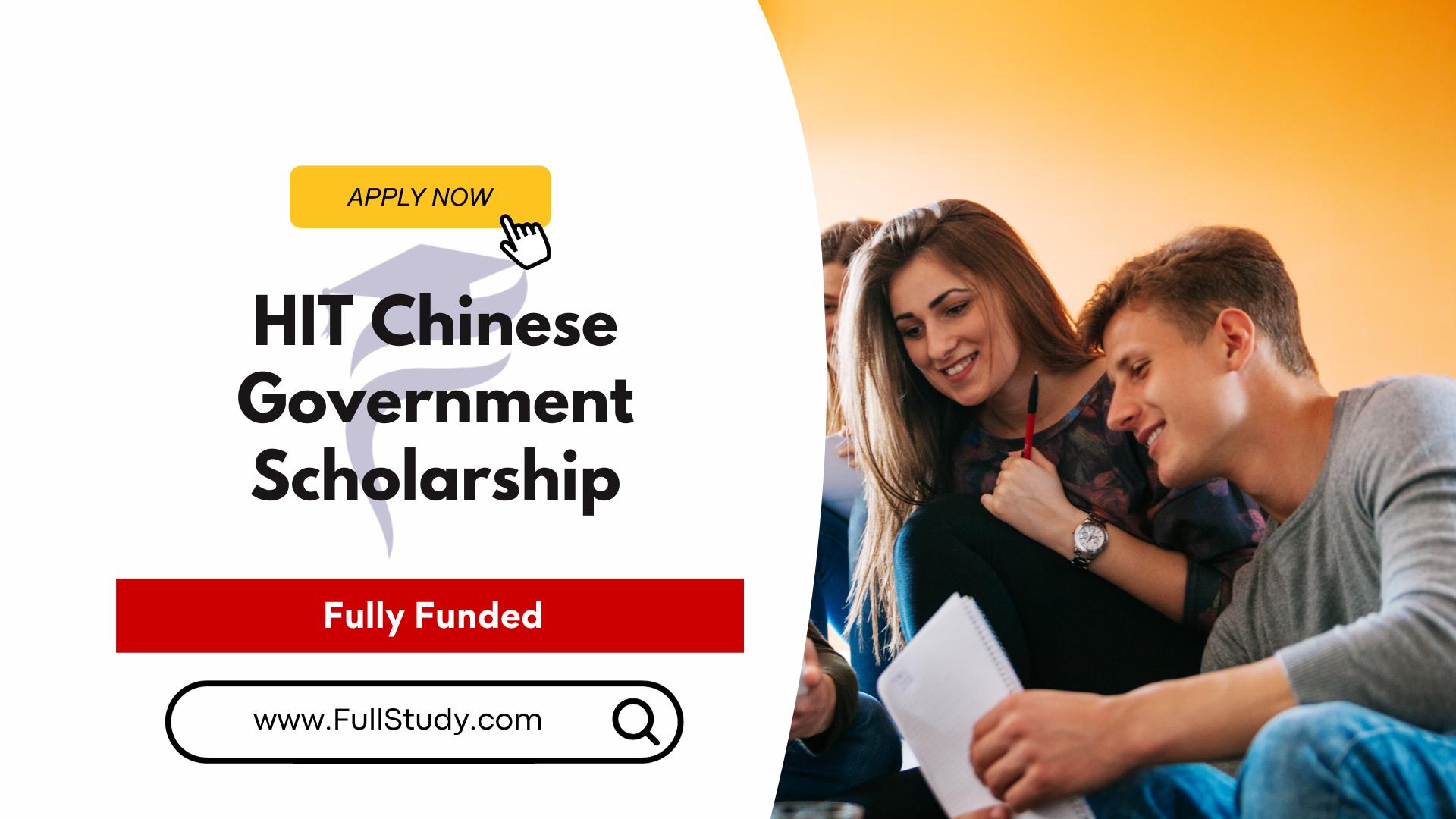 HIT Chinese Government Scholarship in China 2024 - Fully Funded